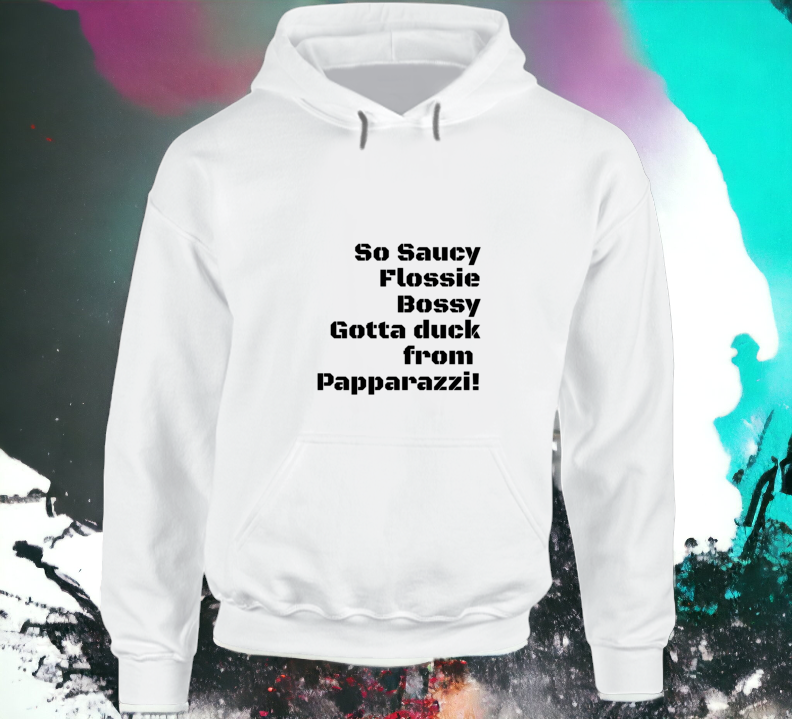 So Saucy Flossie Bossy Hoodie