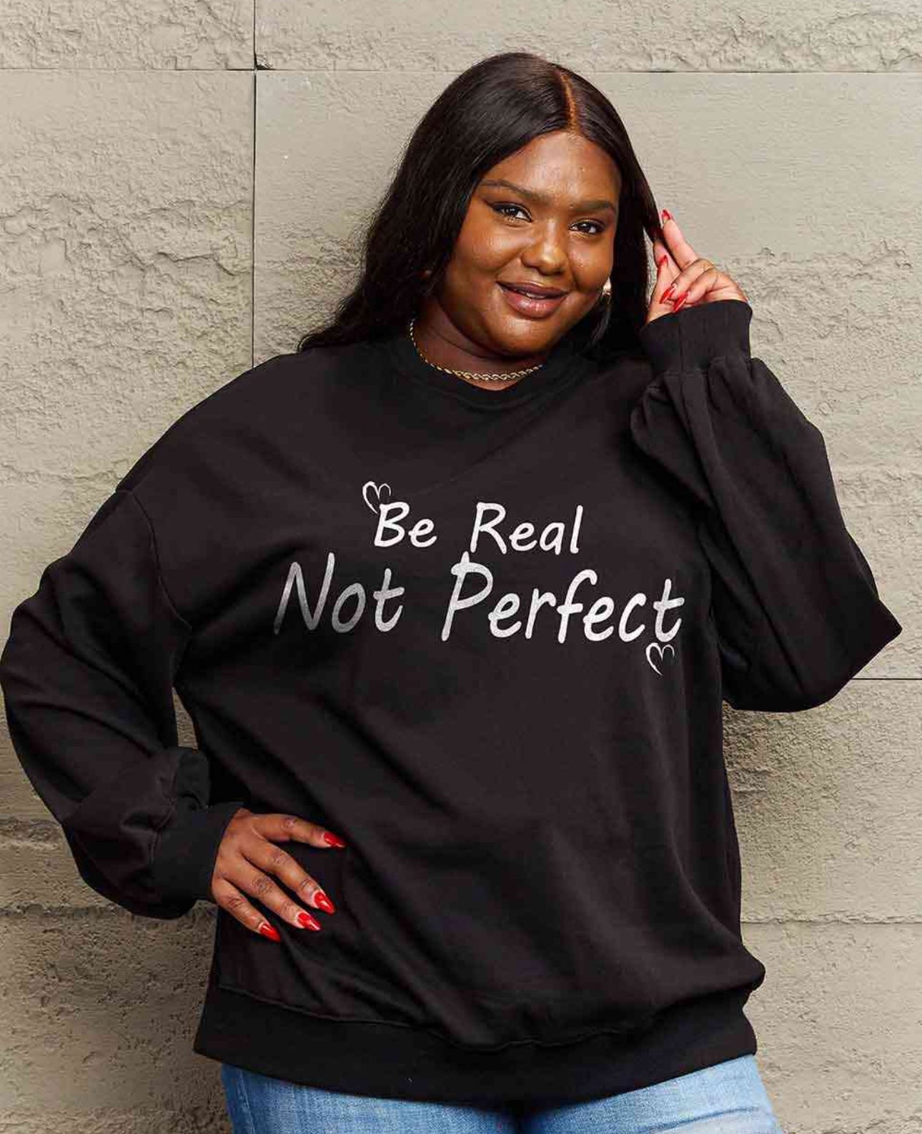 Simply Love Full Size BE REAL NOT PERFECT Graphic Sweatshirt