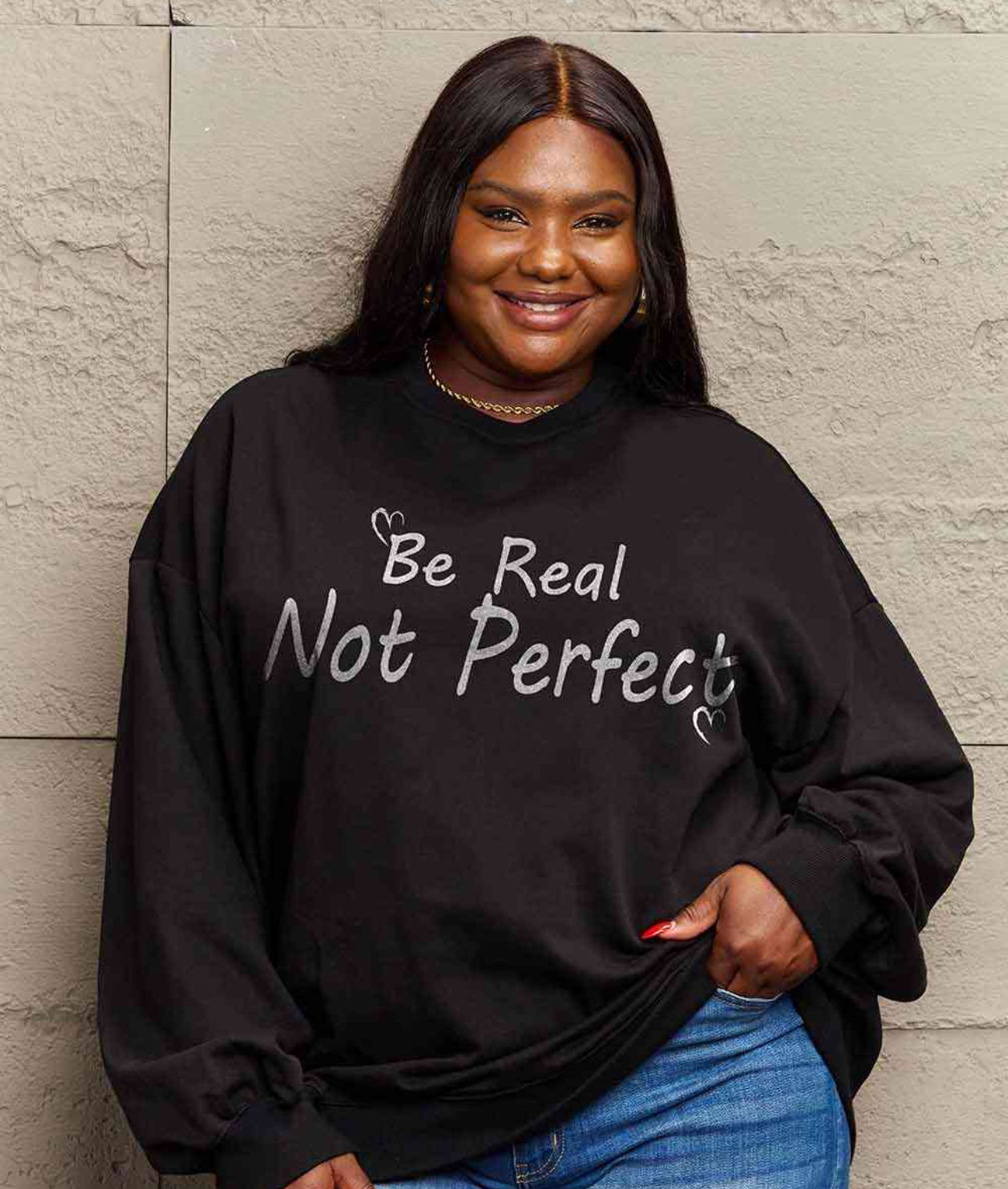 Simply Love Full Size BE REAL NOT PERFECT Graphic Sweatshirt