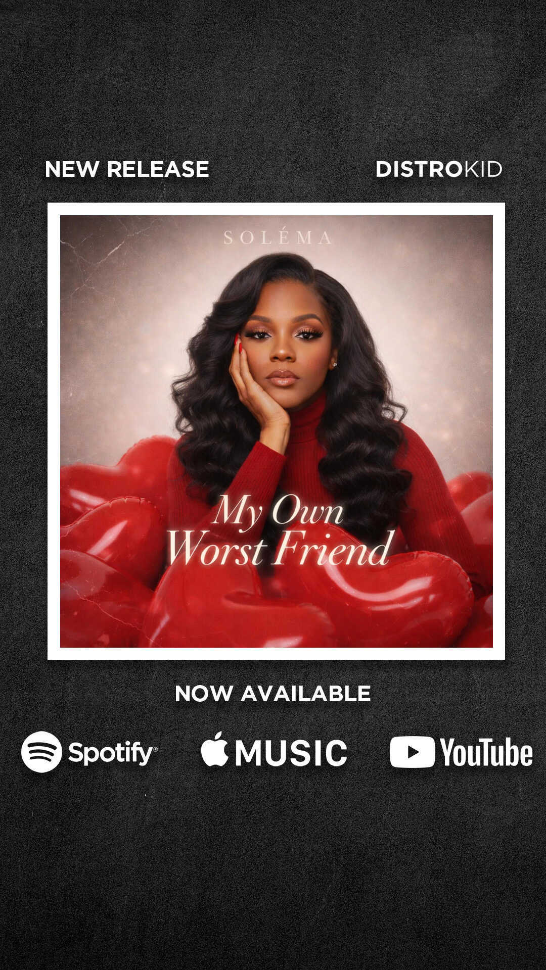 My Own Worst Friend - Single by Soléma