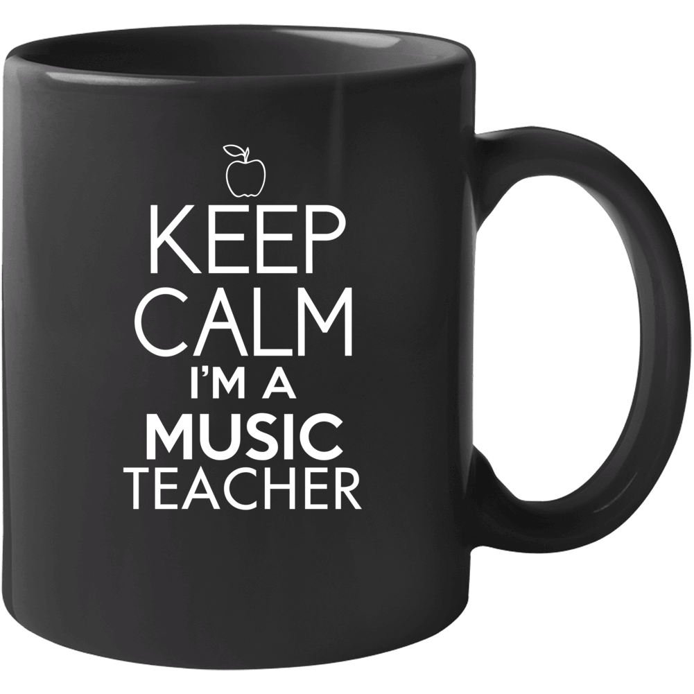 Keep Calm Im A Music Teacher Mug