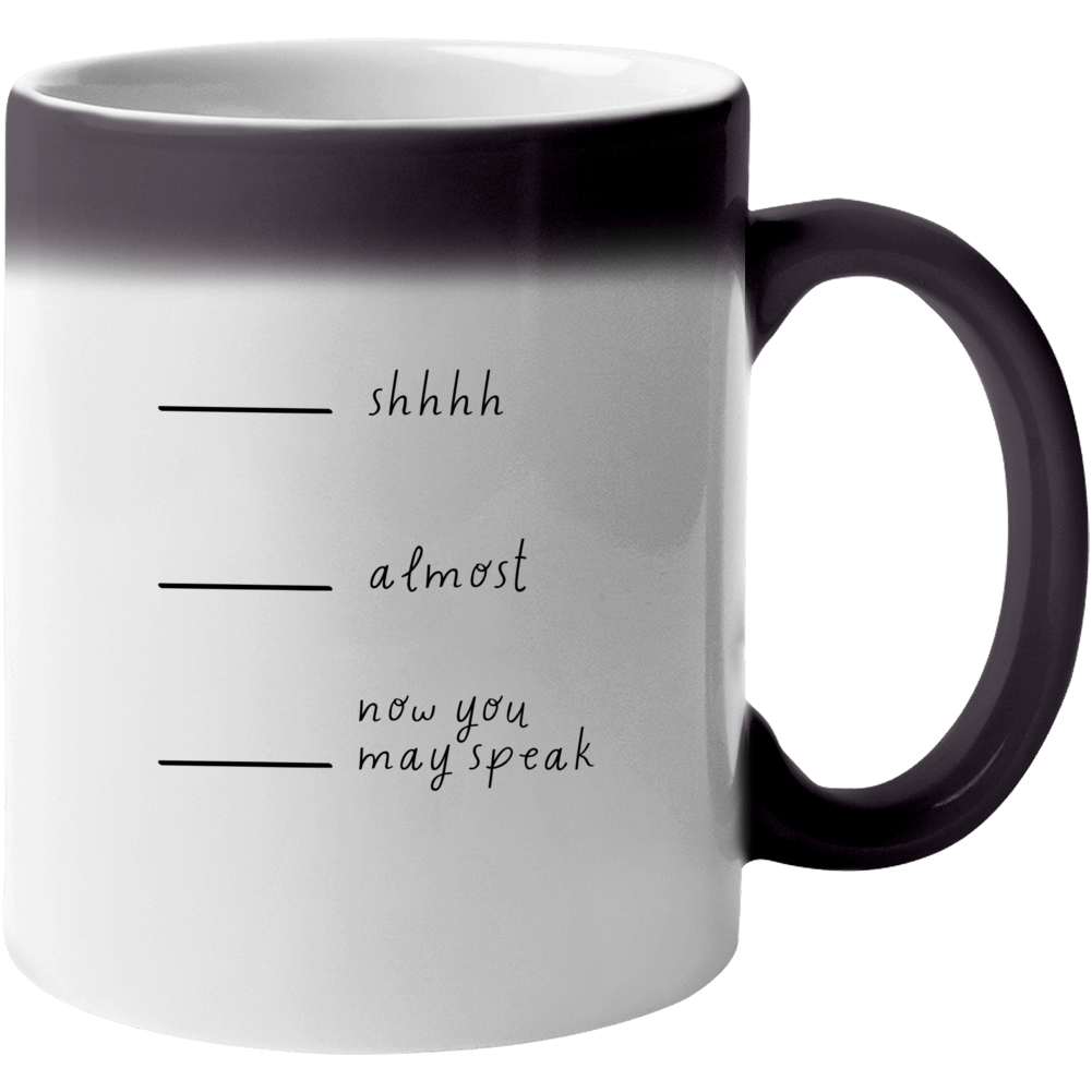 Give Me A Moment Color Changing Mug