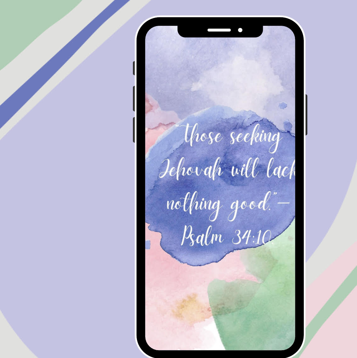 FREE Cell Phone Screensaver Pack - 8 photos - Psalm 34:10, "Those Seeking Jehovah will lack nothing good."