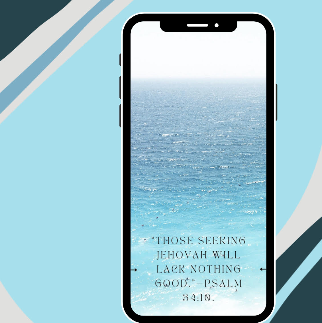 FREE Cell Phone Screensaver Pack - 8 photos - Psalm 34:10, "Those Seeking Jehovah will lack nothing good."