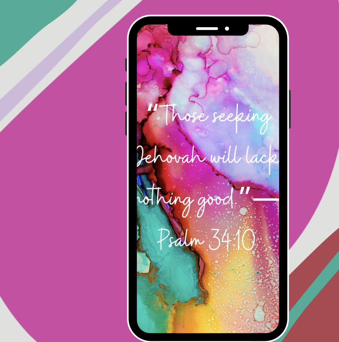 FREE Cell Phone Screensaver Pack - 8 photos - Psalm 34:10, "Those Seeking Jehovah will lack nothing good."