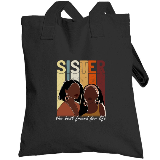 Sister Best Friend for Life Totebag