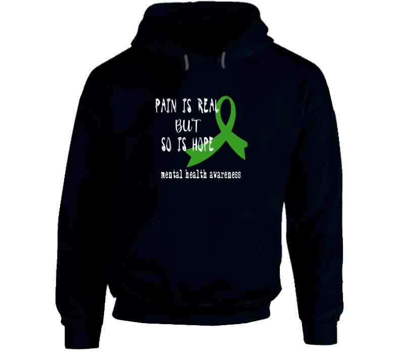 Pain Is Real But So Is Hope Ladies T Shirt