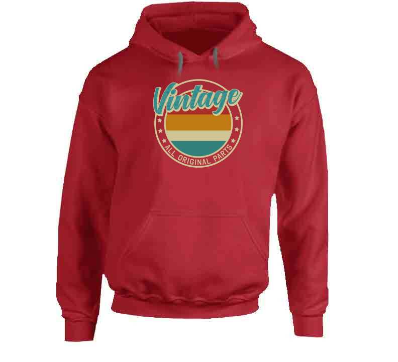 Vintage All Original Parts T-Shirt, Sweatshirt, and Hoodie