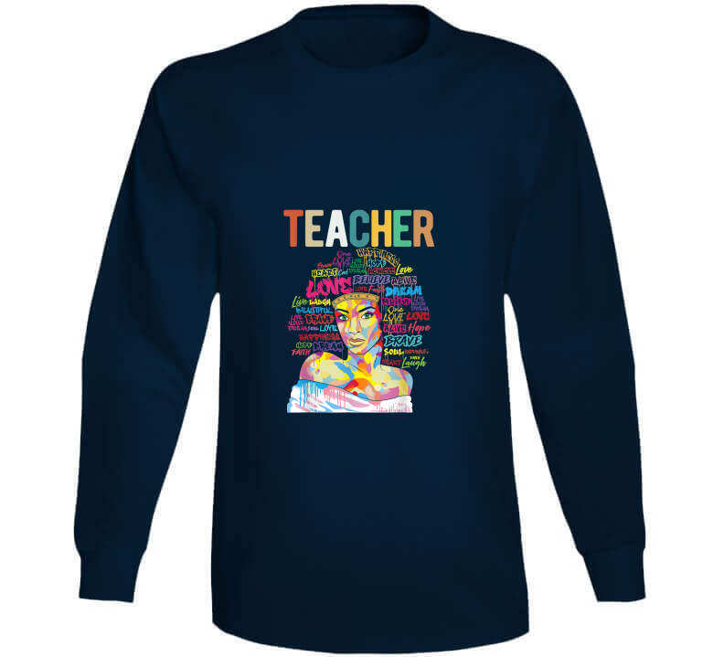 Teacher Ladies T Shirt and Sweatshirt