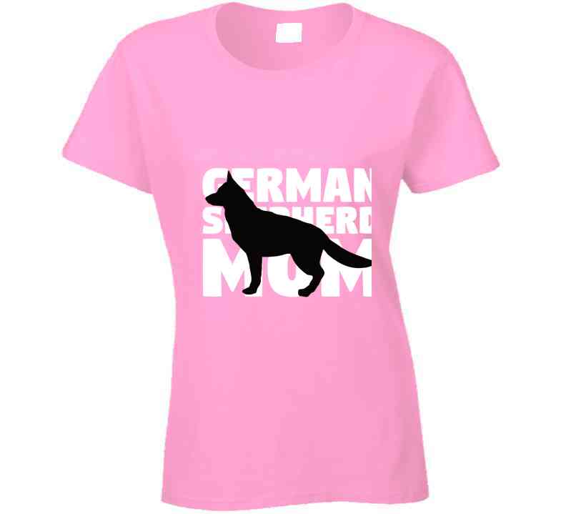 German Shepherd Mom Ladies T Shirt