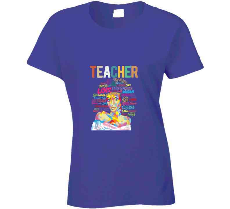 Teacher Ladies T Shirt and Sweatshirt