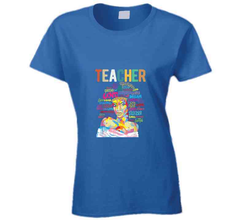 Teacher Ladies T Shirt and Sweatshirt