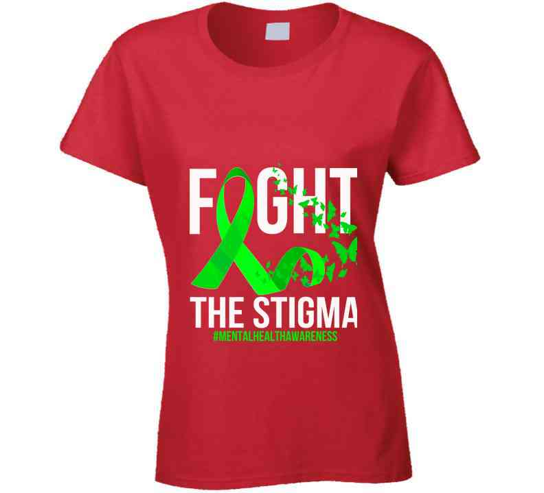 Fight The Stigma Ladies T Shirt