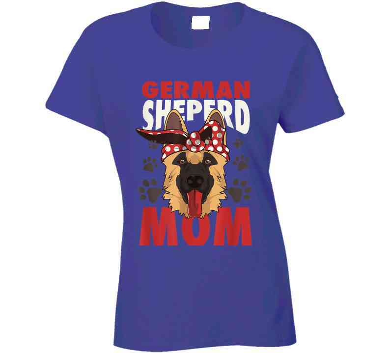 German Shepherd Mom Ladies T Shirt