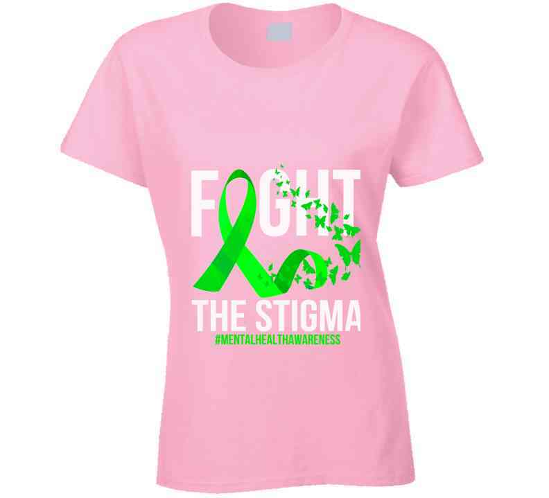 Fight The Stigma Ladies T Shirt