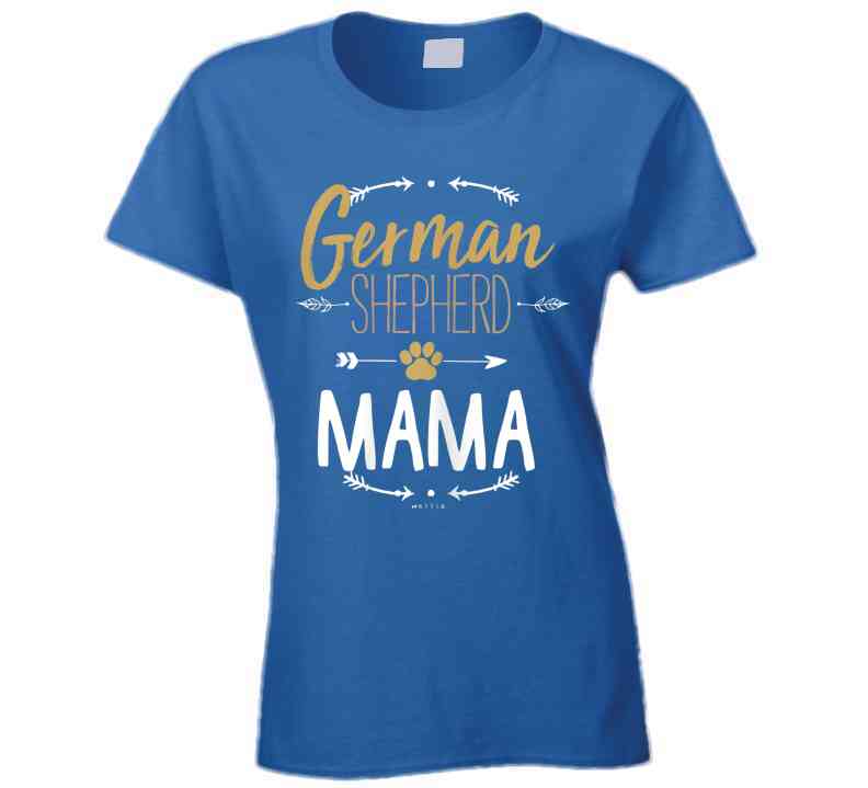 German Shepherd Mama Ladies T Shirt