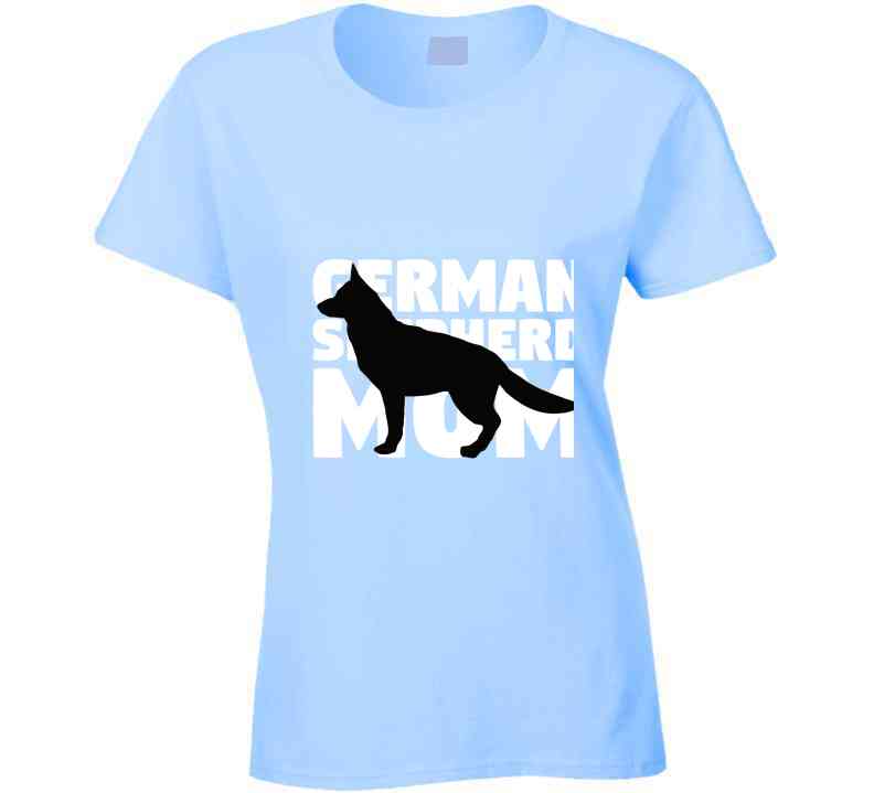 German Shepherd Mom Ladies T Shirt
