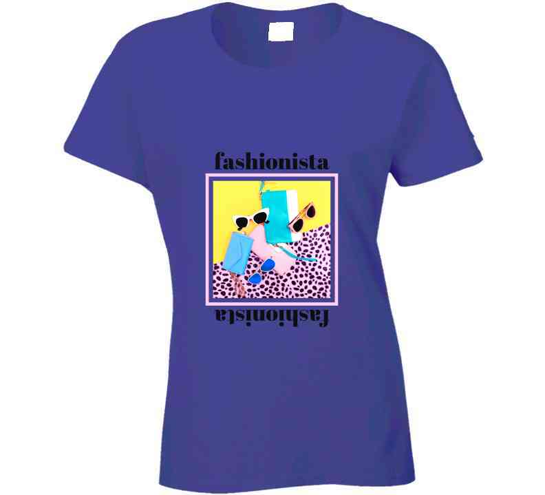 Fashionista Ladies T Shirt