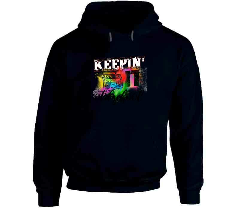 Keepin It Old School Ladies T Shirt and Hoodie