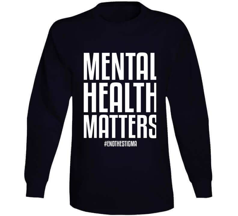 Mental Health Matters End The Stigma Ladies T Shirt
