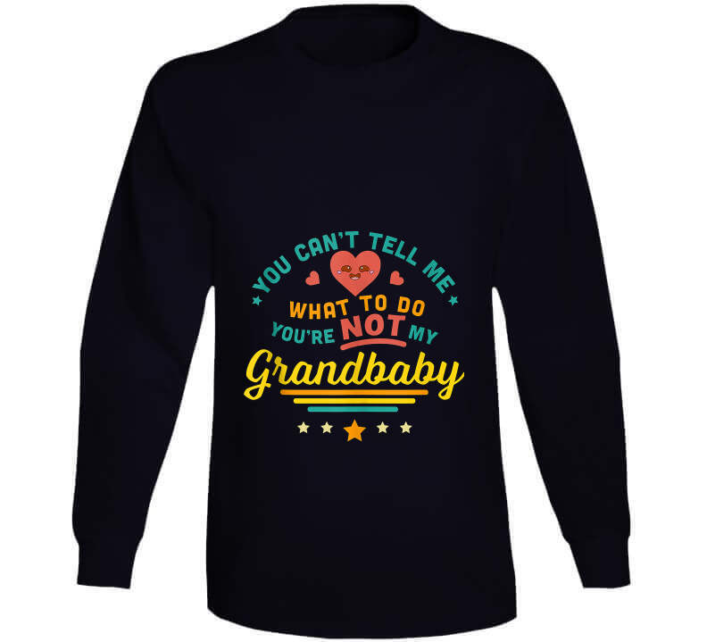 You Can't Tell Me Ladies T Shirt