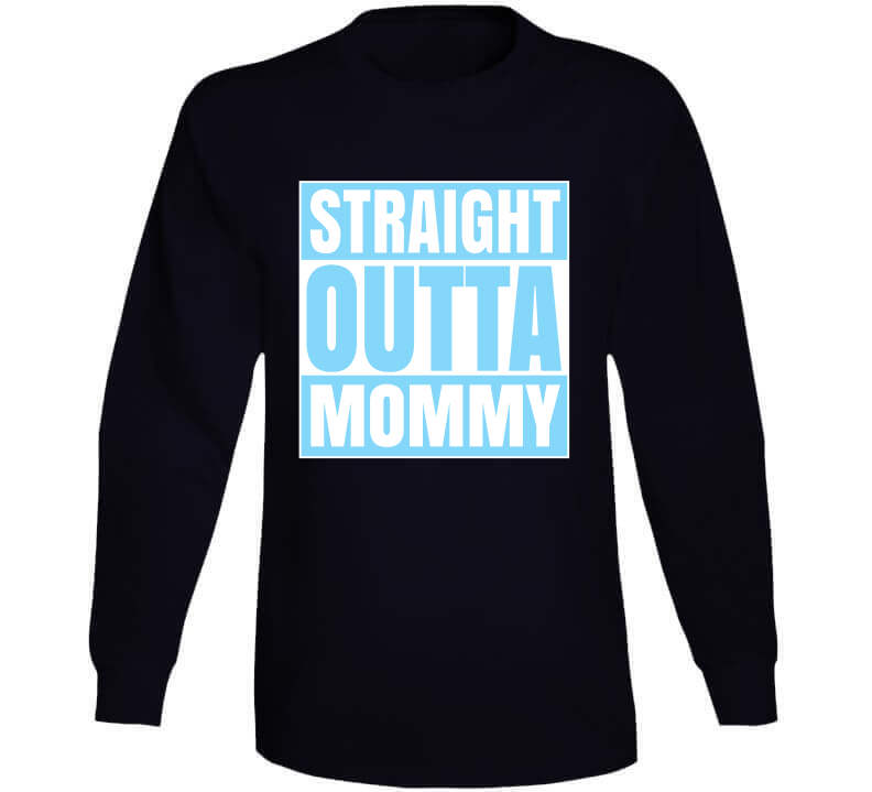Straight Outta Mommy Baby One Piece