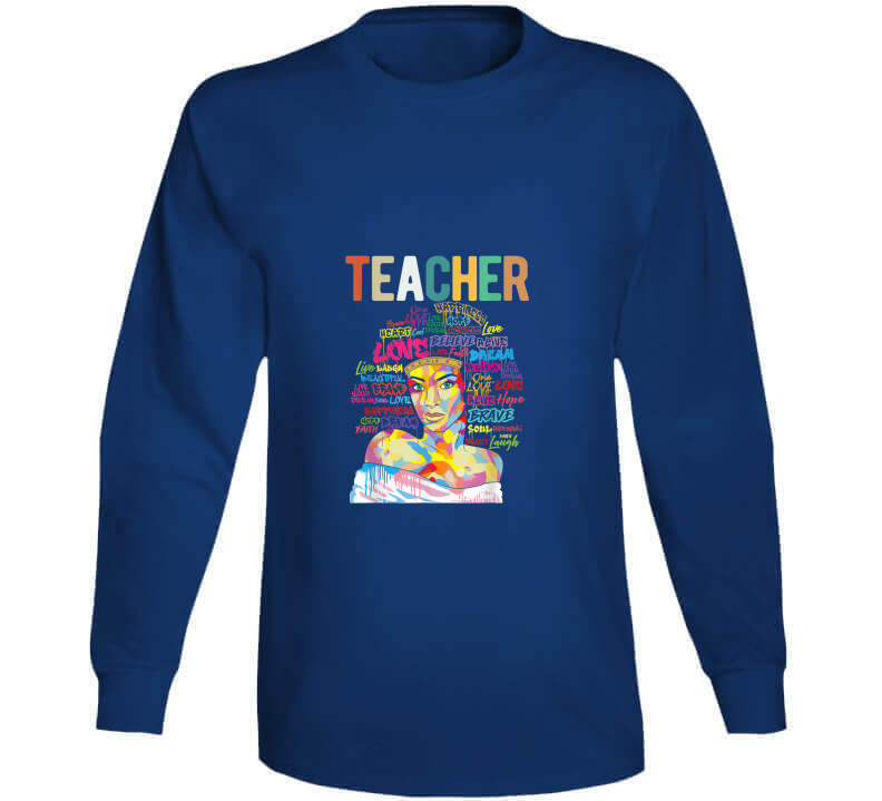 Teacher Ladies T Shirt and Sweatshirt