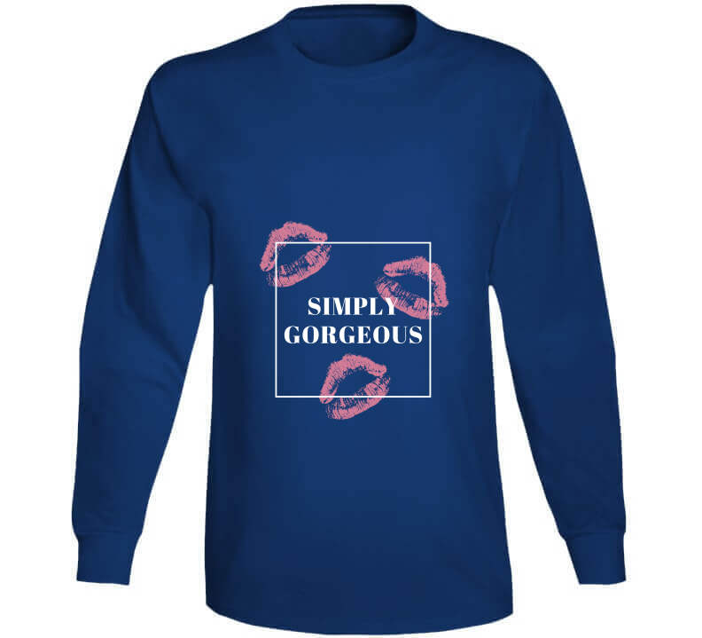 Simply Gorgeous Ladies T Shirt