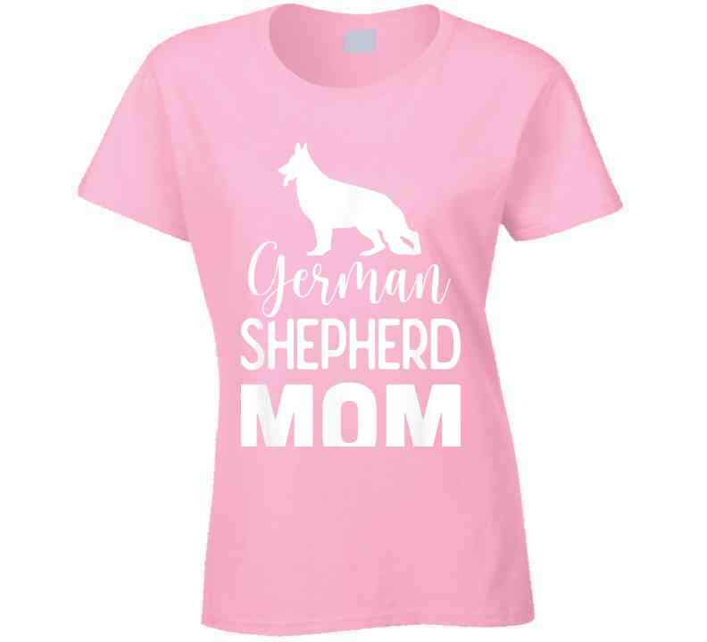 German Shepherd Mom Ladies T Shirt