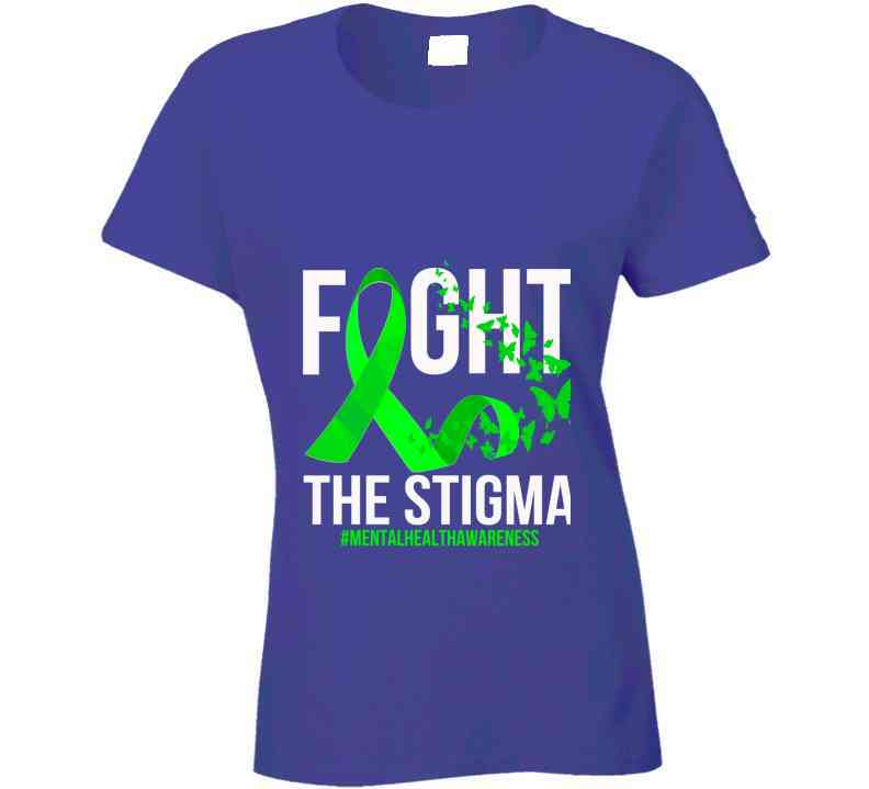 Fight The Stigma Ladies T Shirt