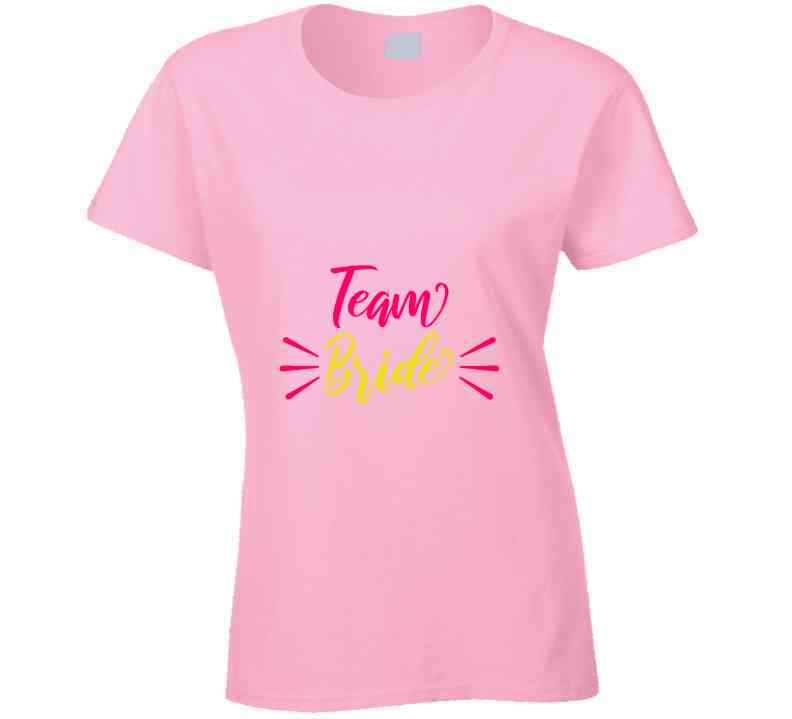 Team Bride Ladies T Shirt