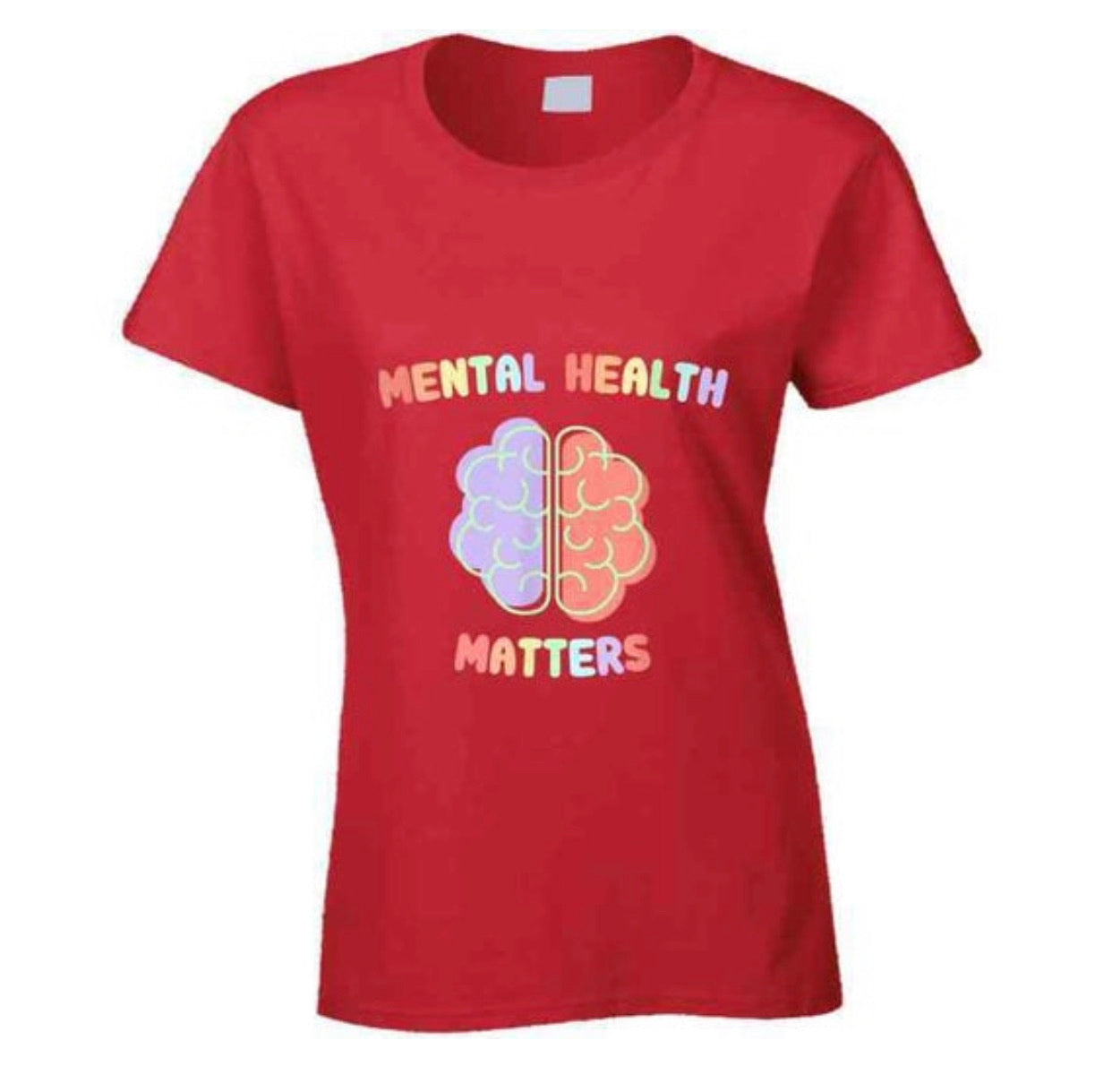 Mental Health Matters Ladies T Shirt