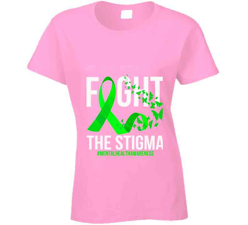 Fight The Stigma Ladies T Shirt