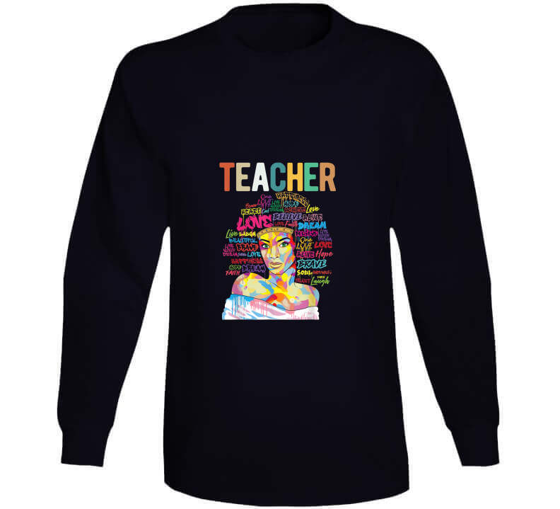 Teacher Ladies T Shirt and Sweatshirt