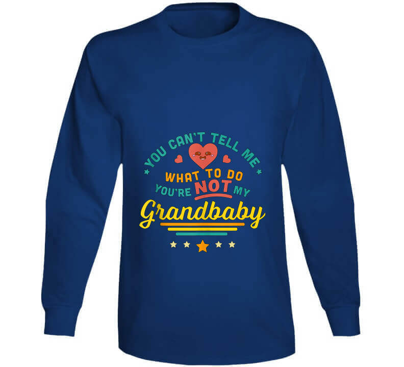 You Can't Tell Me Ladies T Shirt