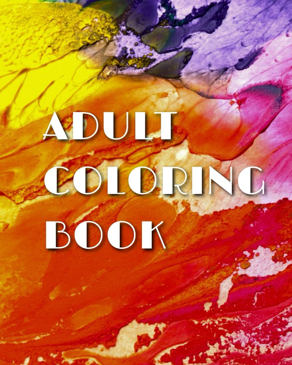 Adult Coloring Book: Stress Relief (Adult Coloring Books - Stress Relief and Self Care) Paperback ©️