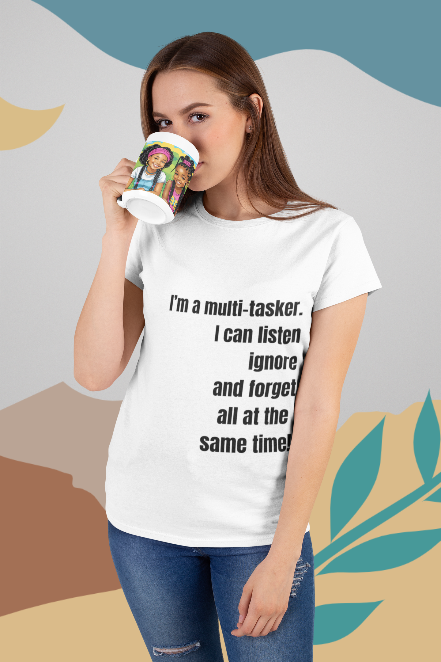 I’m a Multitasker  Ladies T Shirt