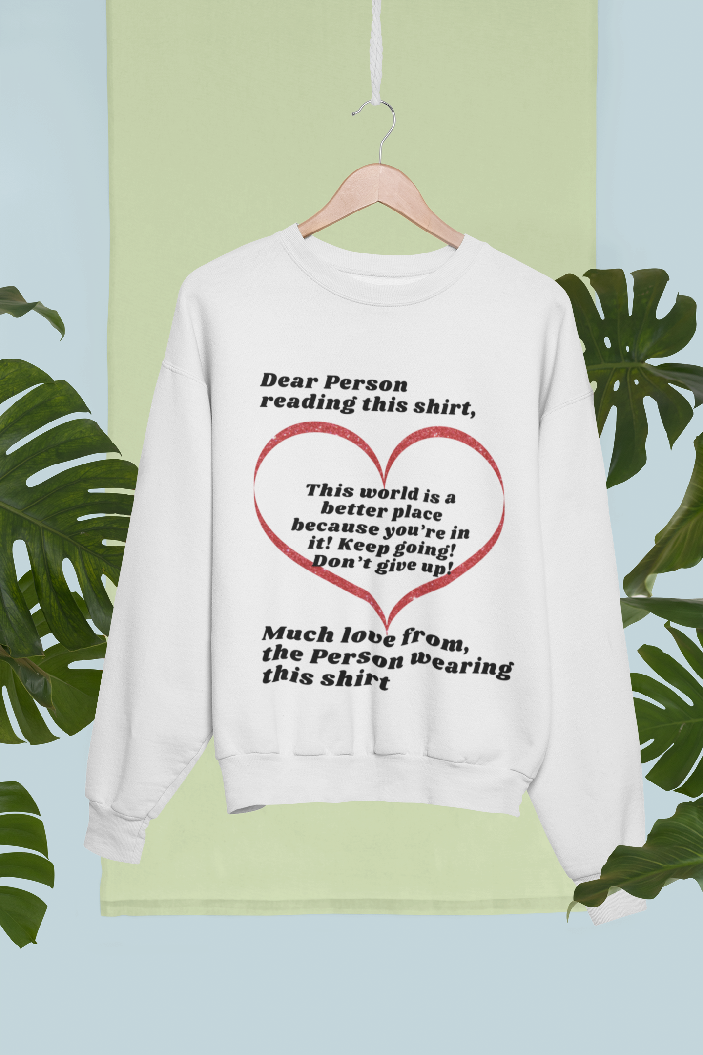 “Dear Person Reading this Shirt” Ladies T Shirt, Sweatshirt, and Hoodie