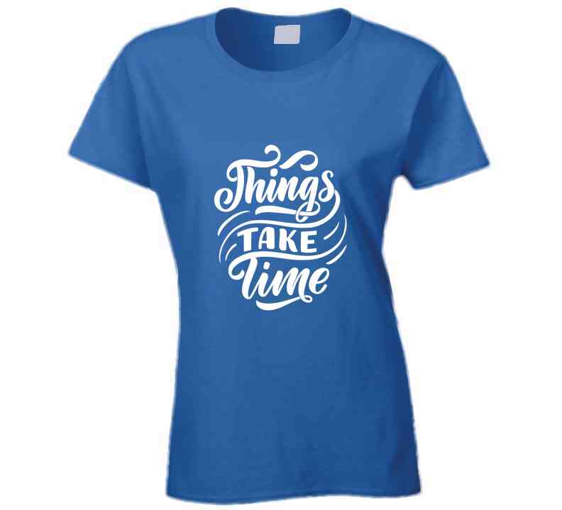 Things Take Time Mug