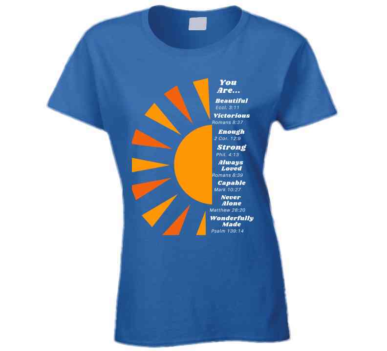 Uylee's Boutique You Are With Sunshine Ladies T Shirt