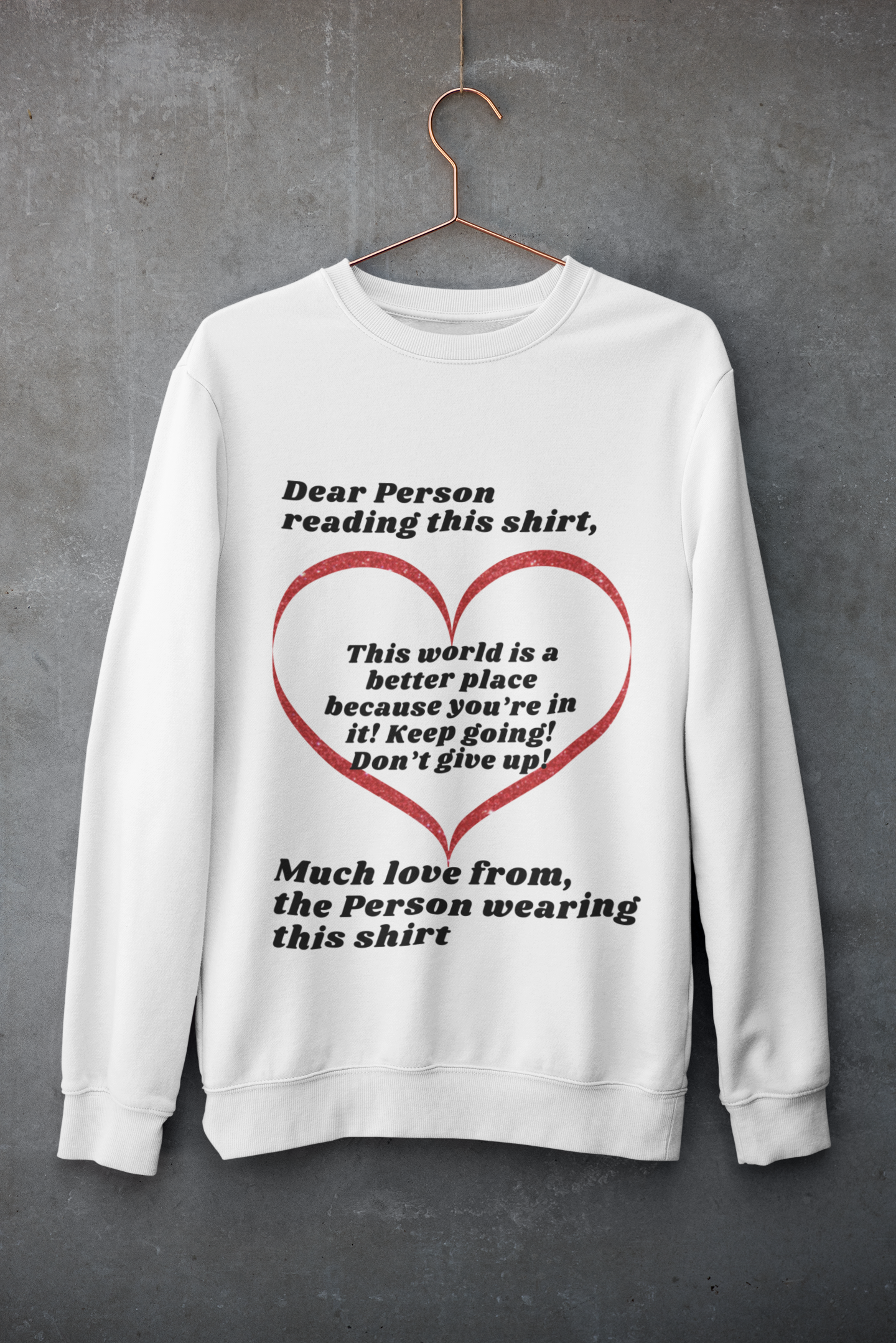 “Dear Person Reading this Shirt” Ladies T Shirt, Sweatshirt, and Hoodie