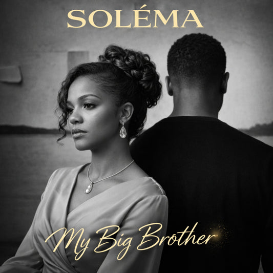 My Big Brother by Soléma