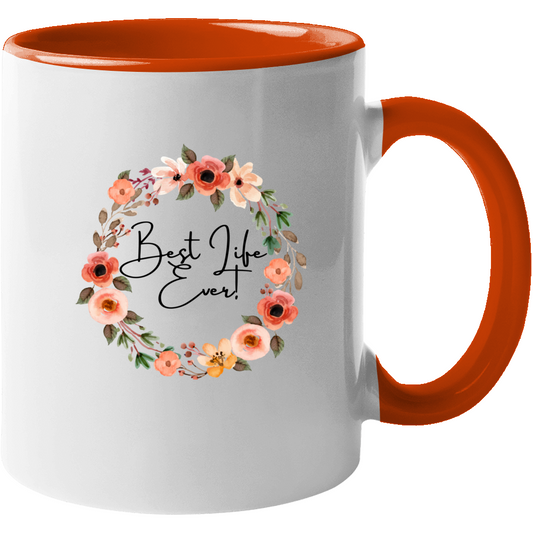 Best Life Ever Mug