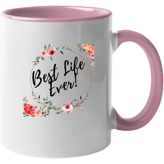 Best Life Ever Mug