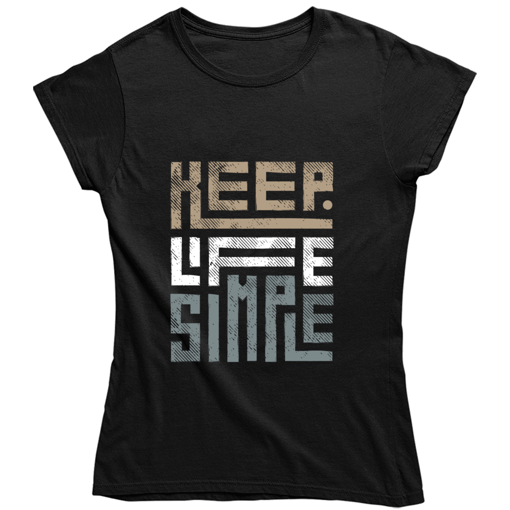 Keep Life Simple Brown Ladies T Shirt, Hoodie, and Sweatshirts