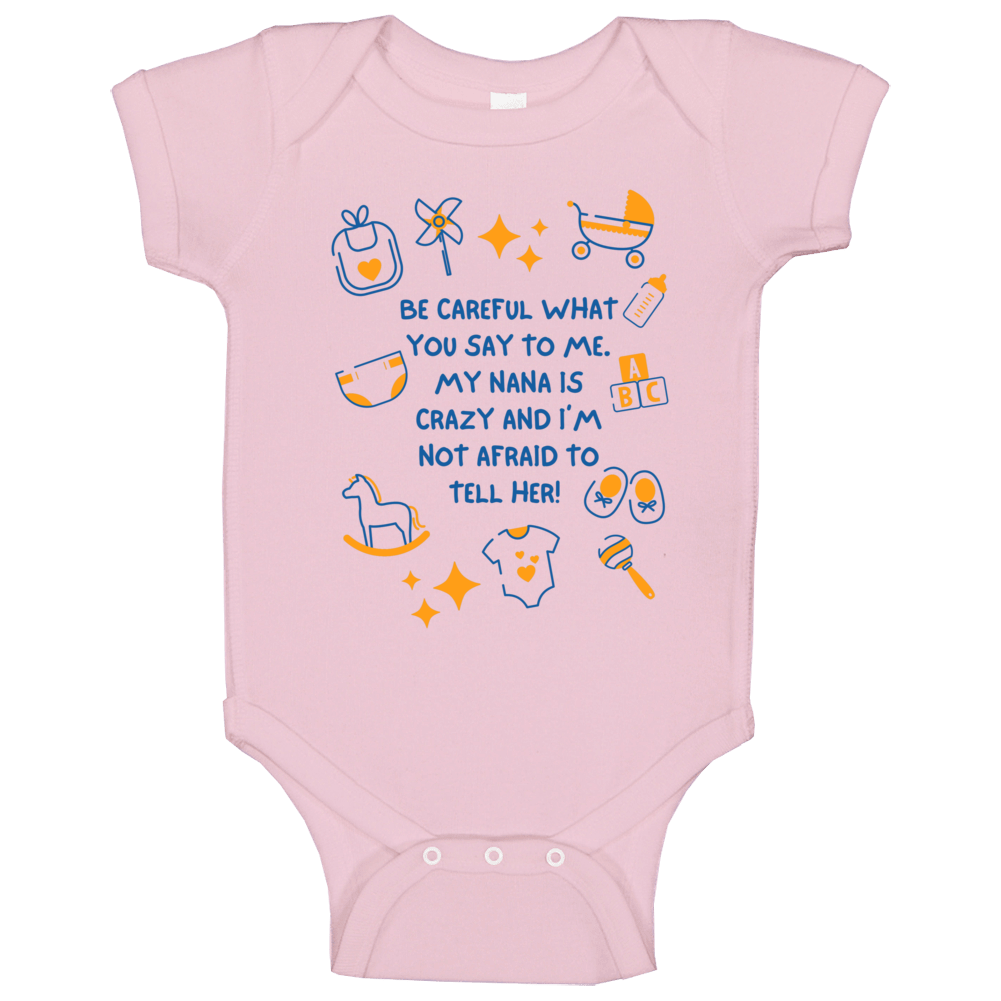 Be Careful What You Say To Me In Pink Baby One Piece, Newborn - 24 Months