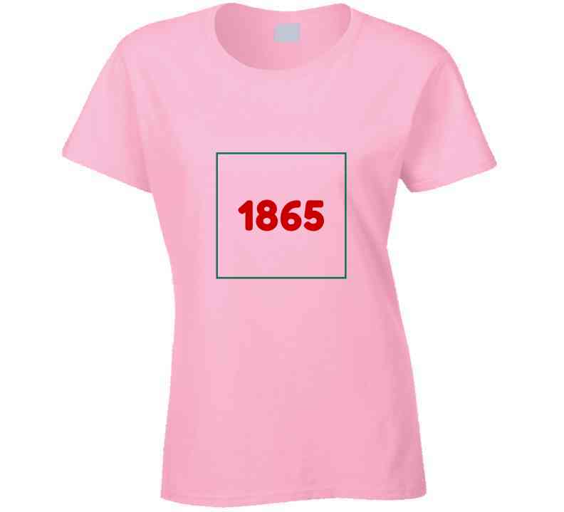 1865 Ladies T Shirt - Uylee's Boutique