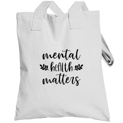 Mental Health Matters Totebag - White Bag