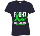 Fight The Stigma Ladies T Shirt