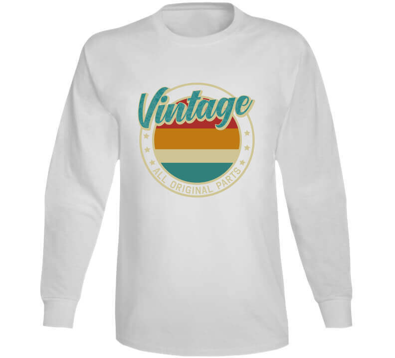Vintage All Original Parts T-Shirt, Sweatshirt, and Hoodie